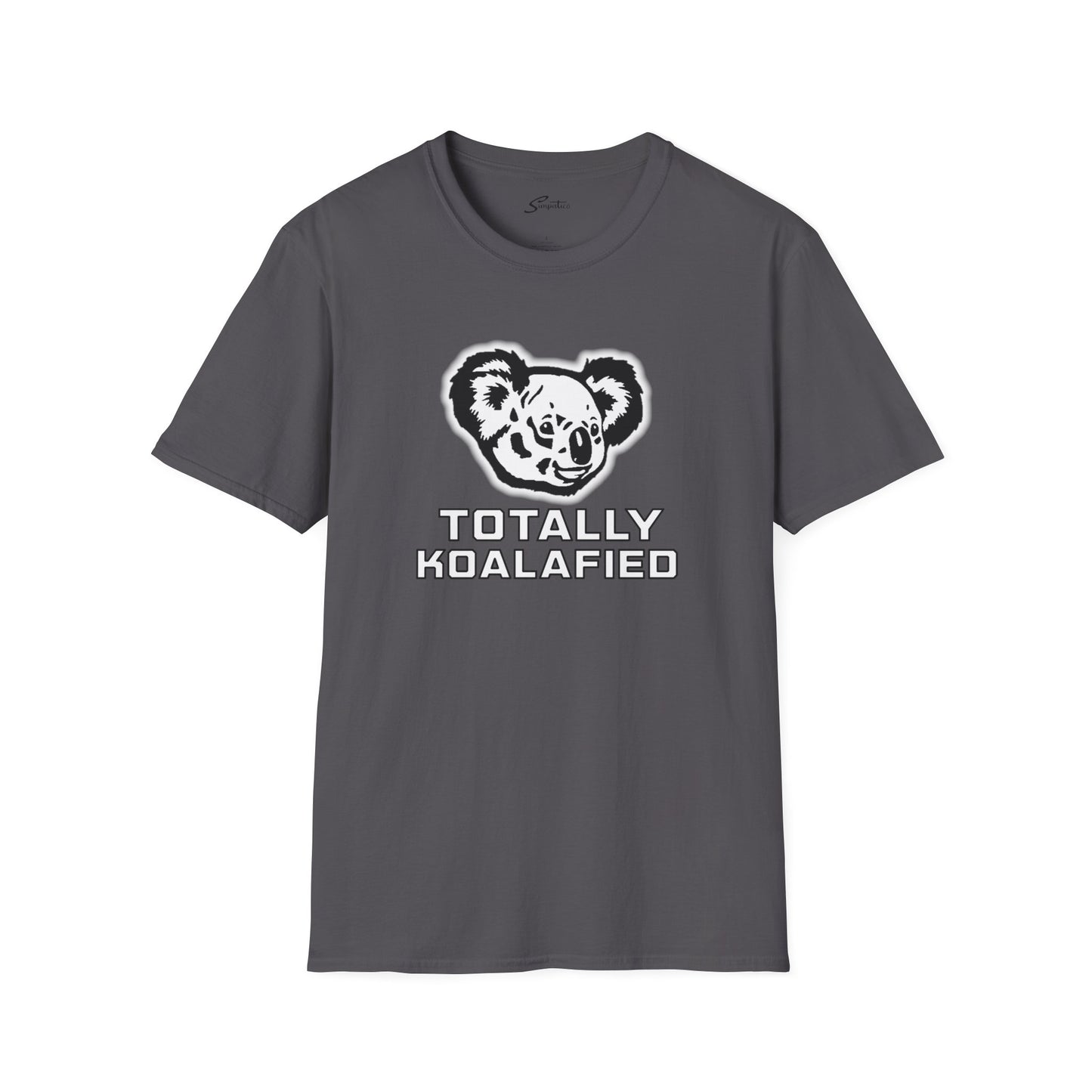 Totally Koalafied T-Shirt