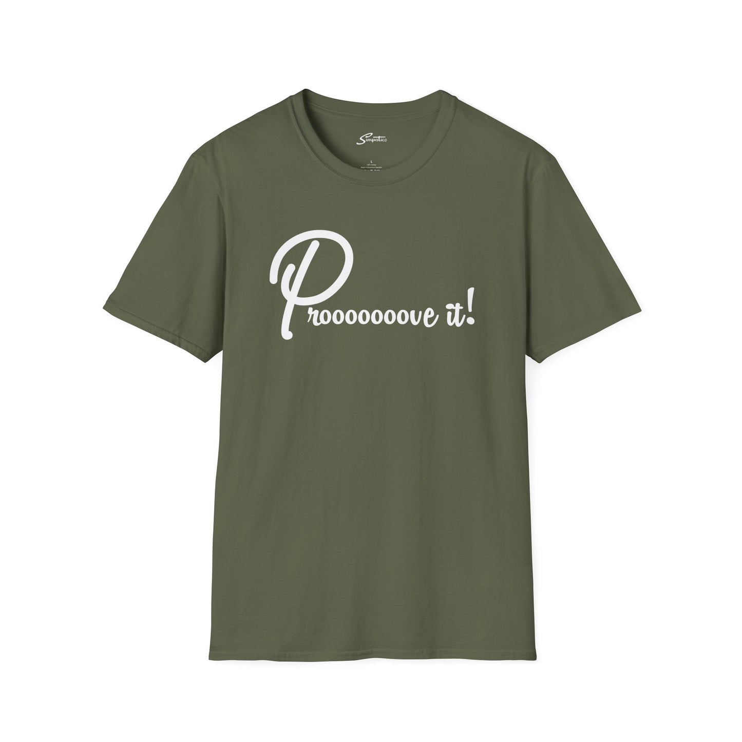 Prove It! - Riggs T-Shirt