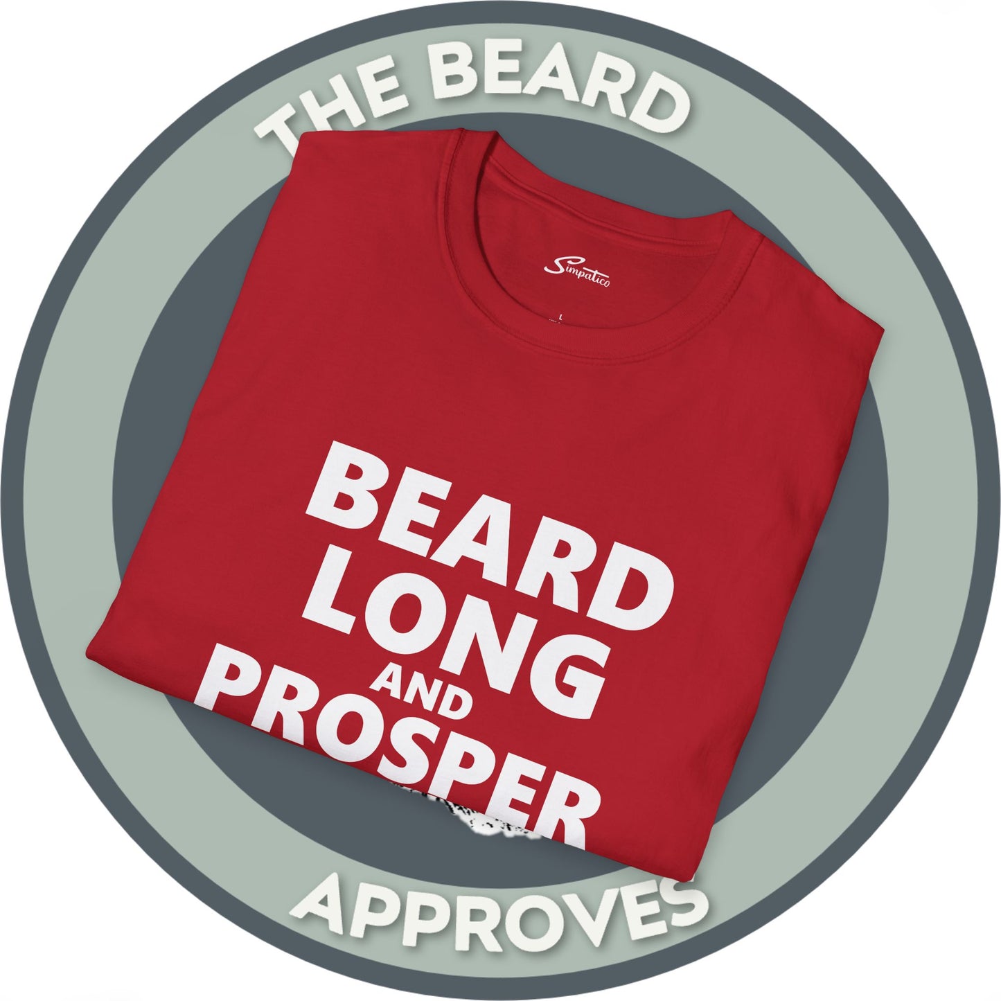 Beard Long & Prosper T-Shirt