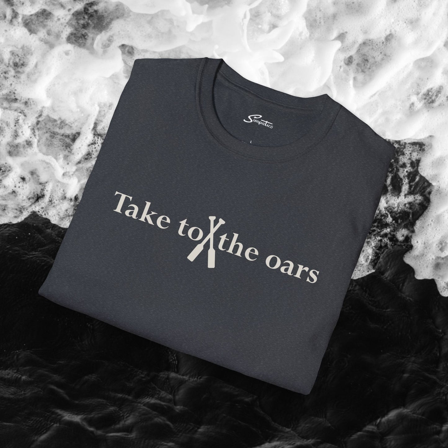Take to the Oars - T-Shirt