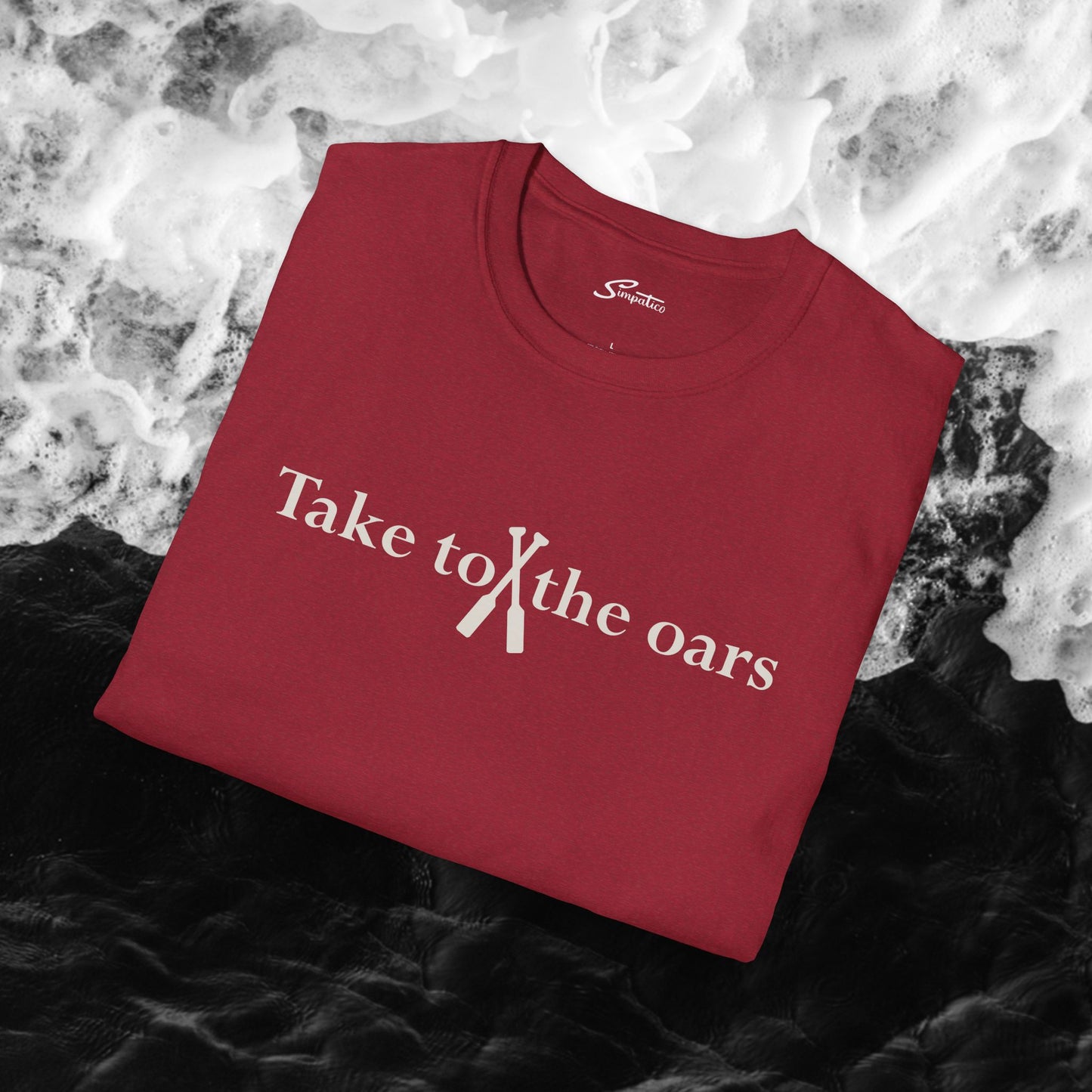 Take to the Oars - T-Shirt