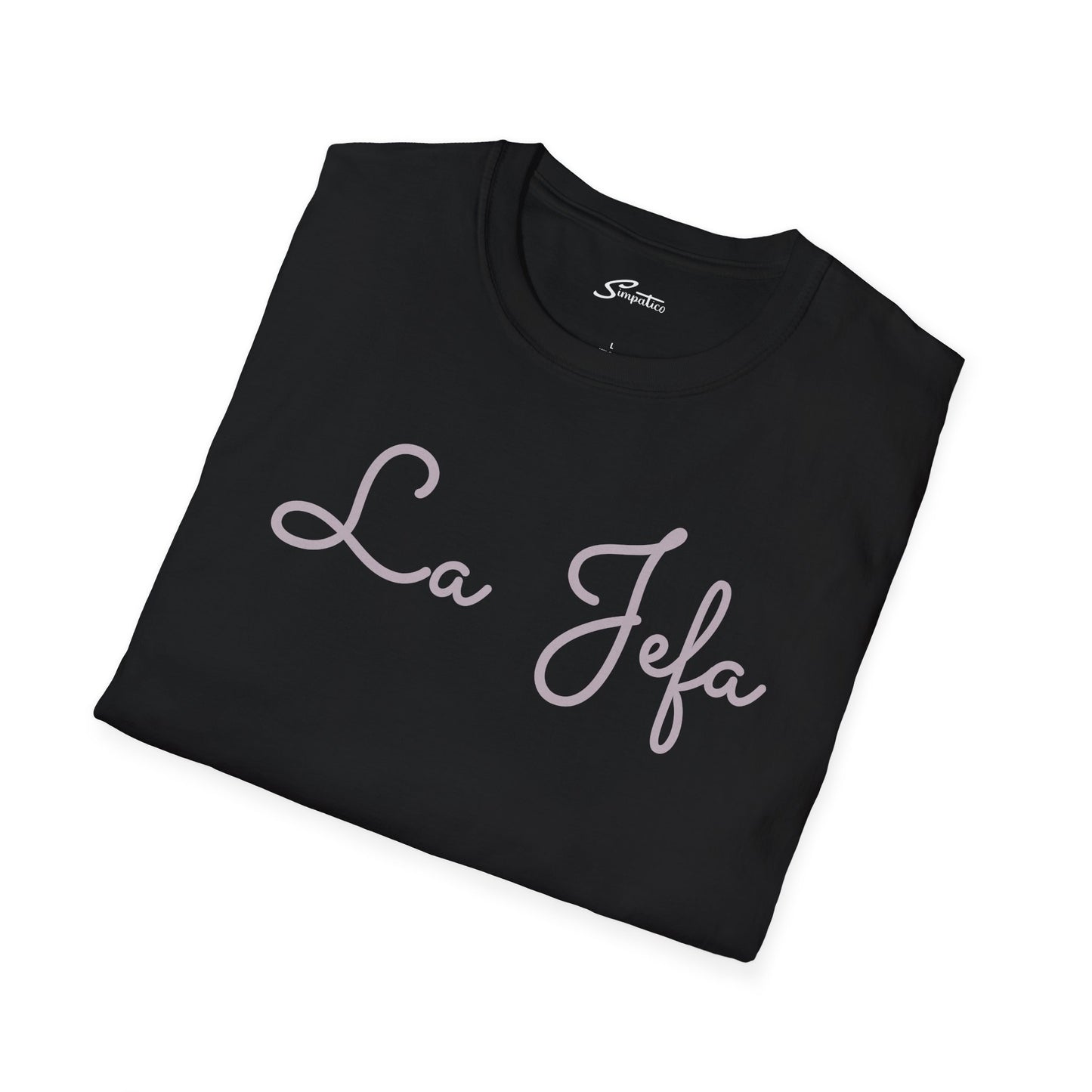 La Jefa - T-Shirt