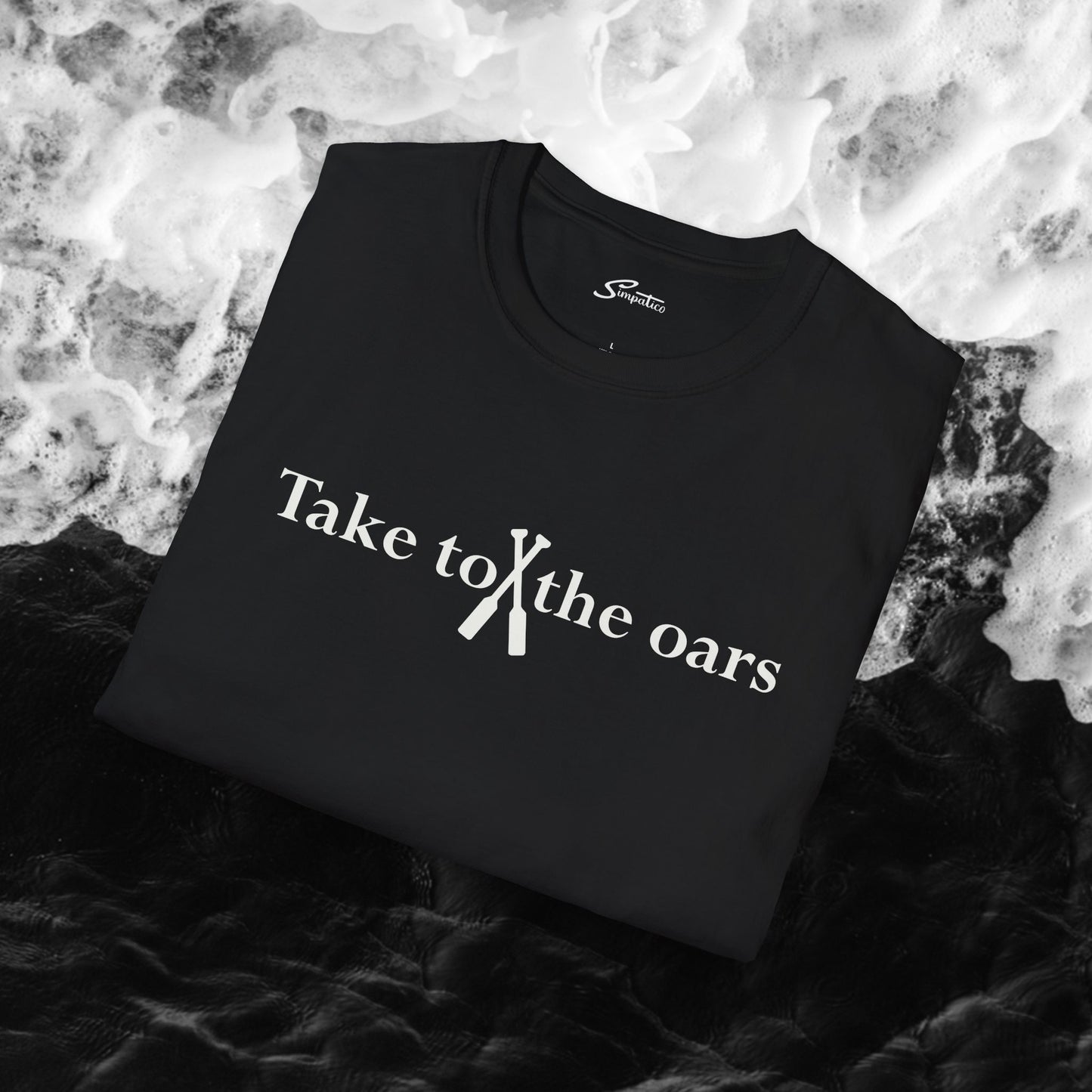 Take to the Oars - T-Shirt