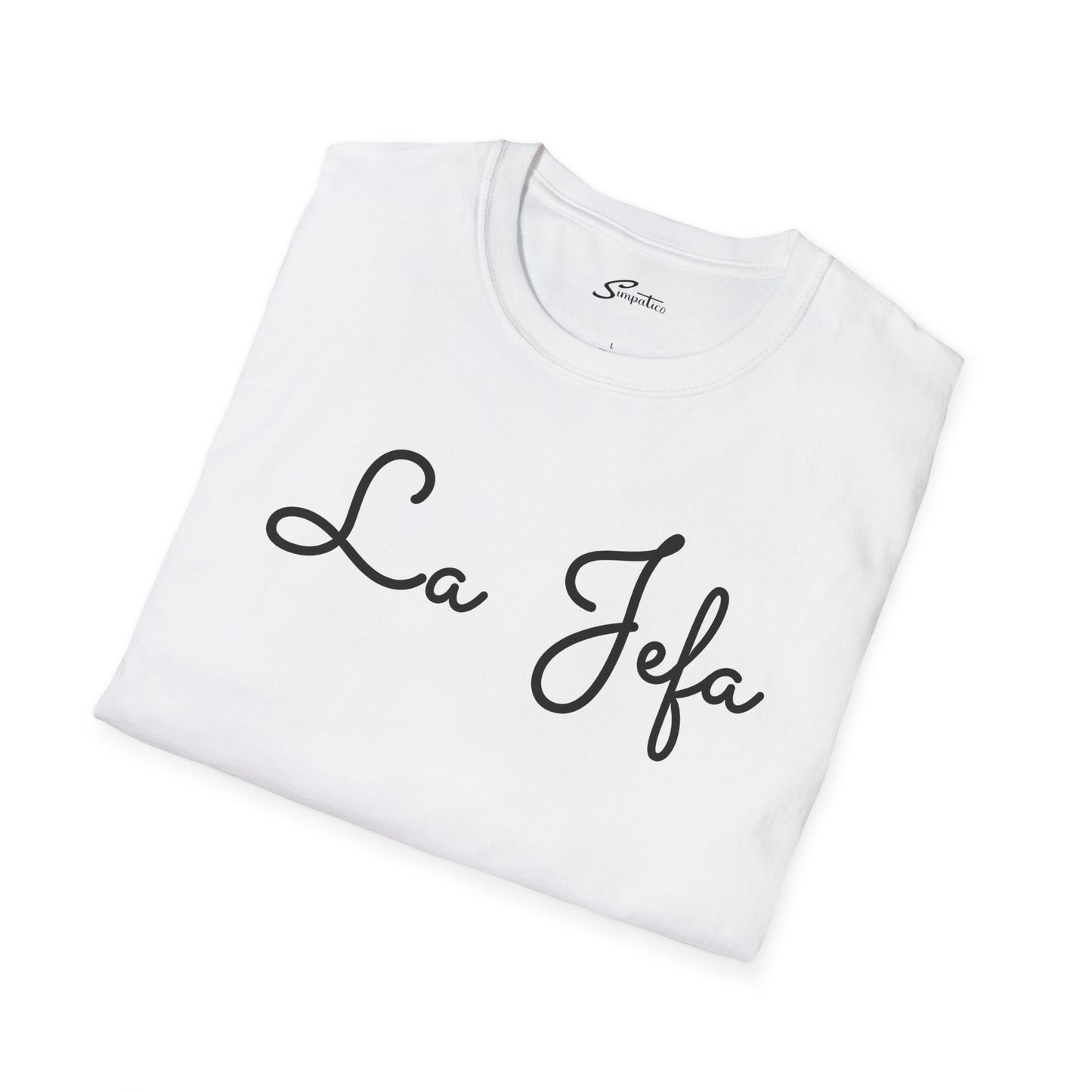 La Jefa - T-Shirt