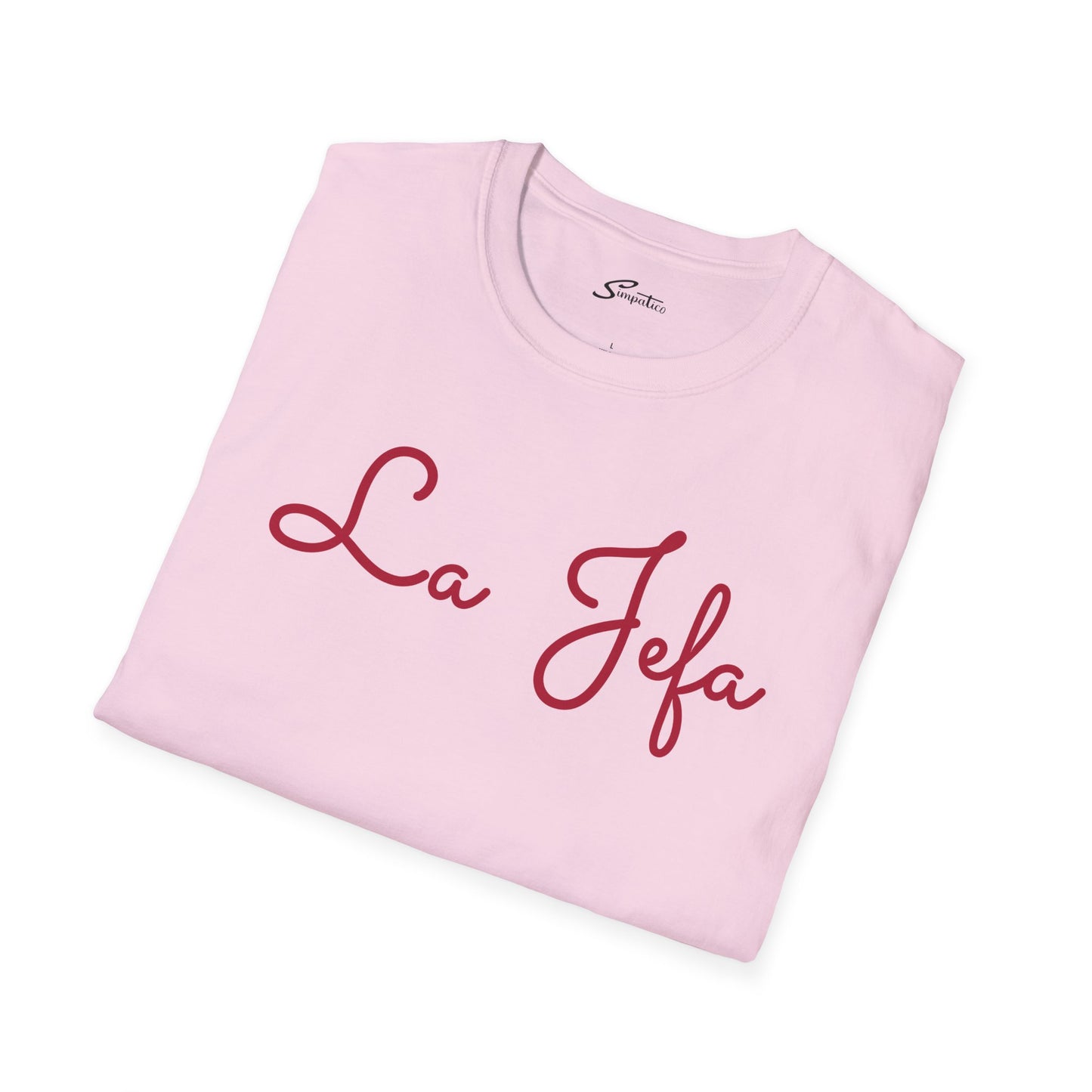 La Jefa - T-Shirt