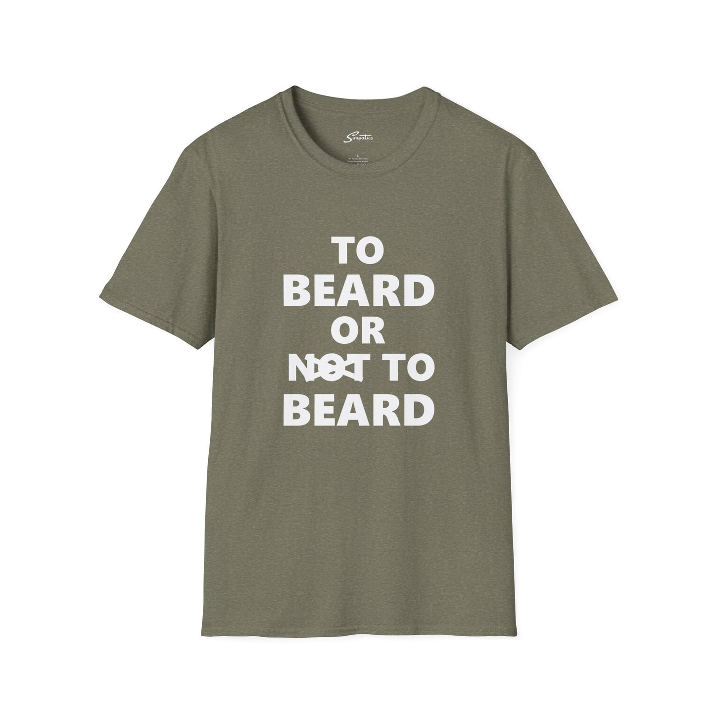 To Beard or Not to Beard – T-Shirt