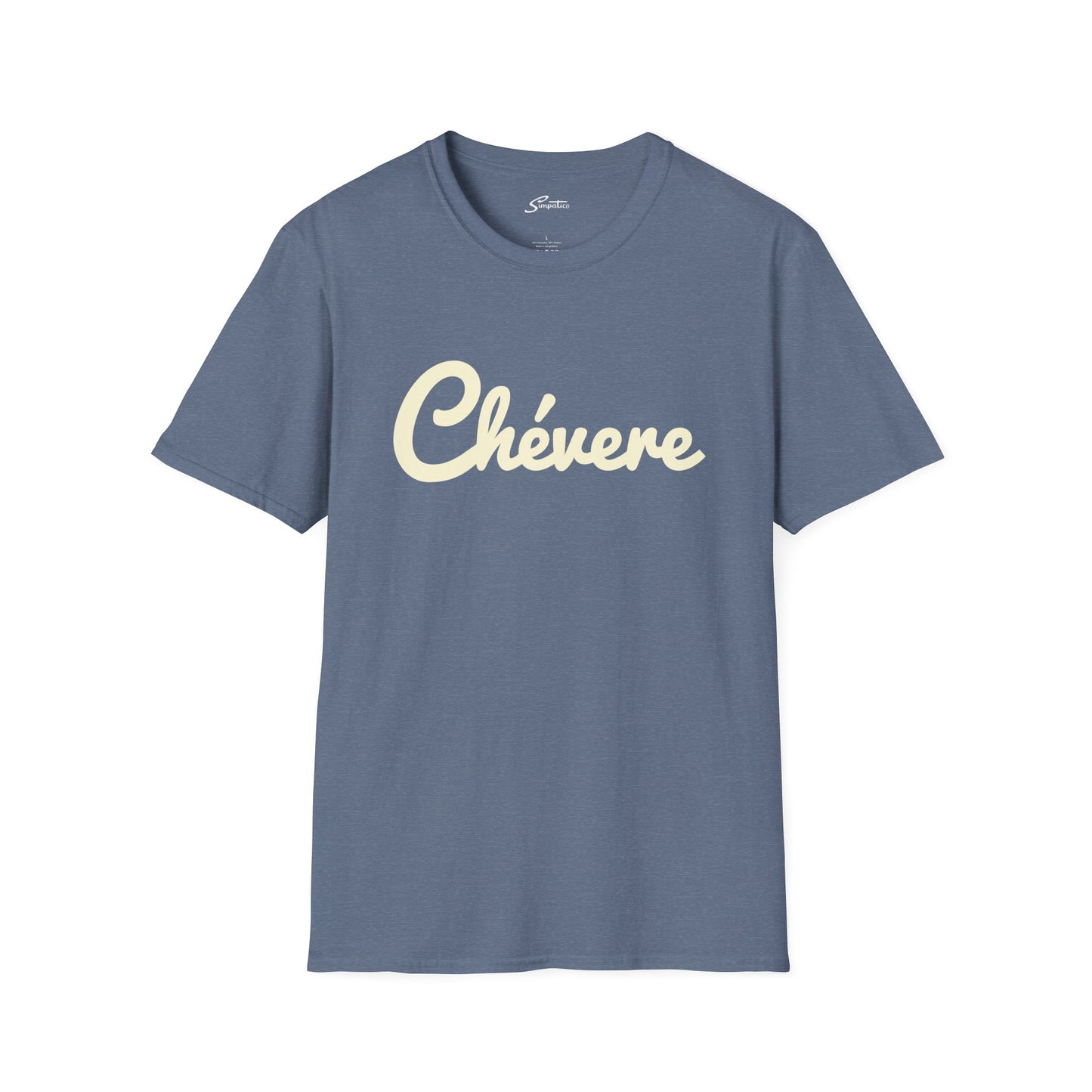 Chévere T-Shirt
