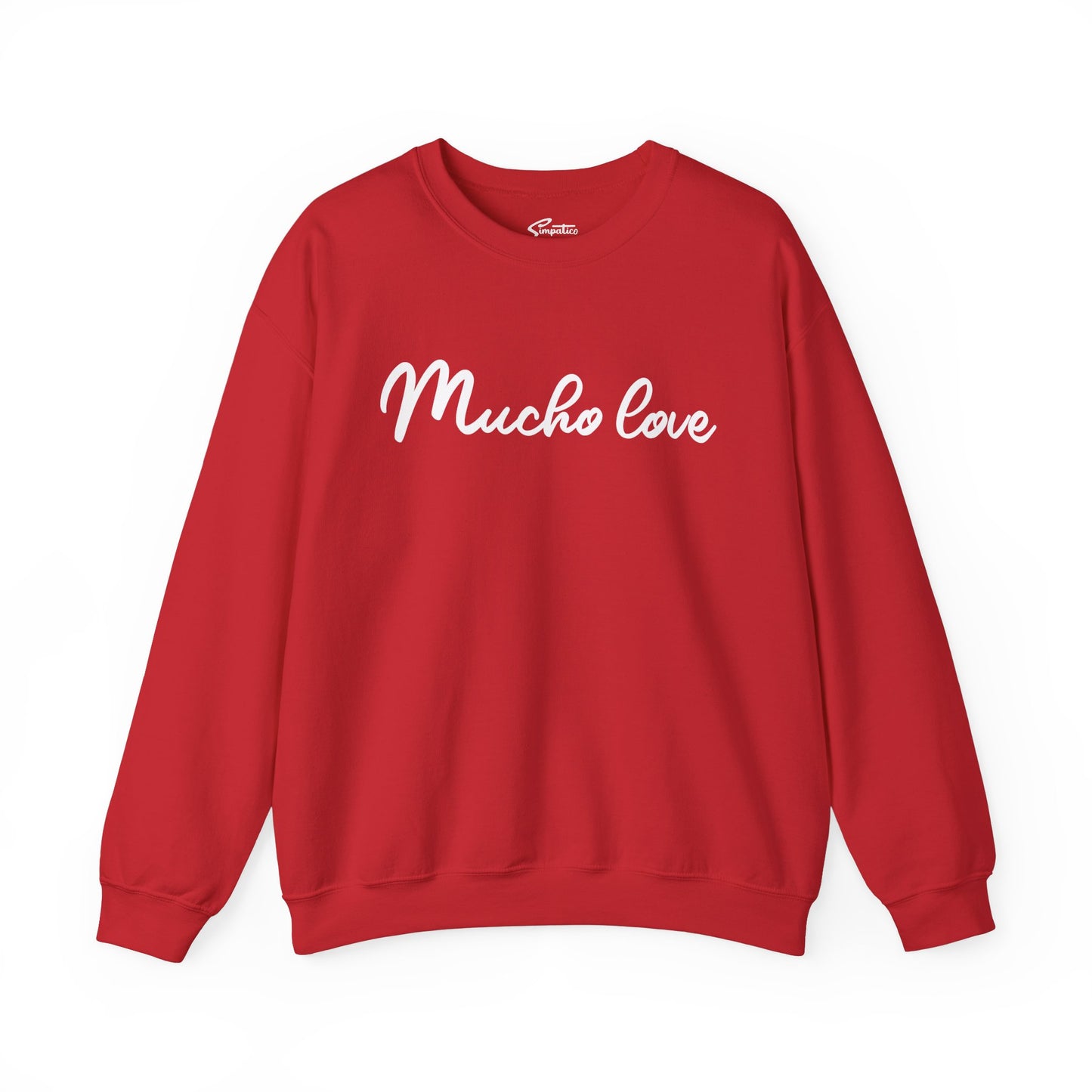 Mucho love Crewneck Sweatshirt
