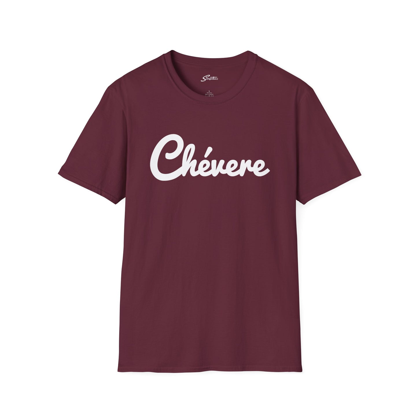 Chévere T-Shirt