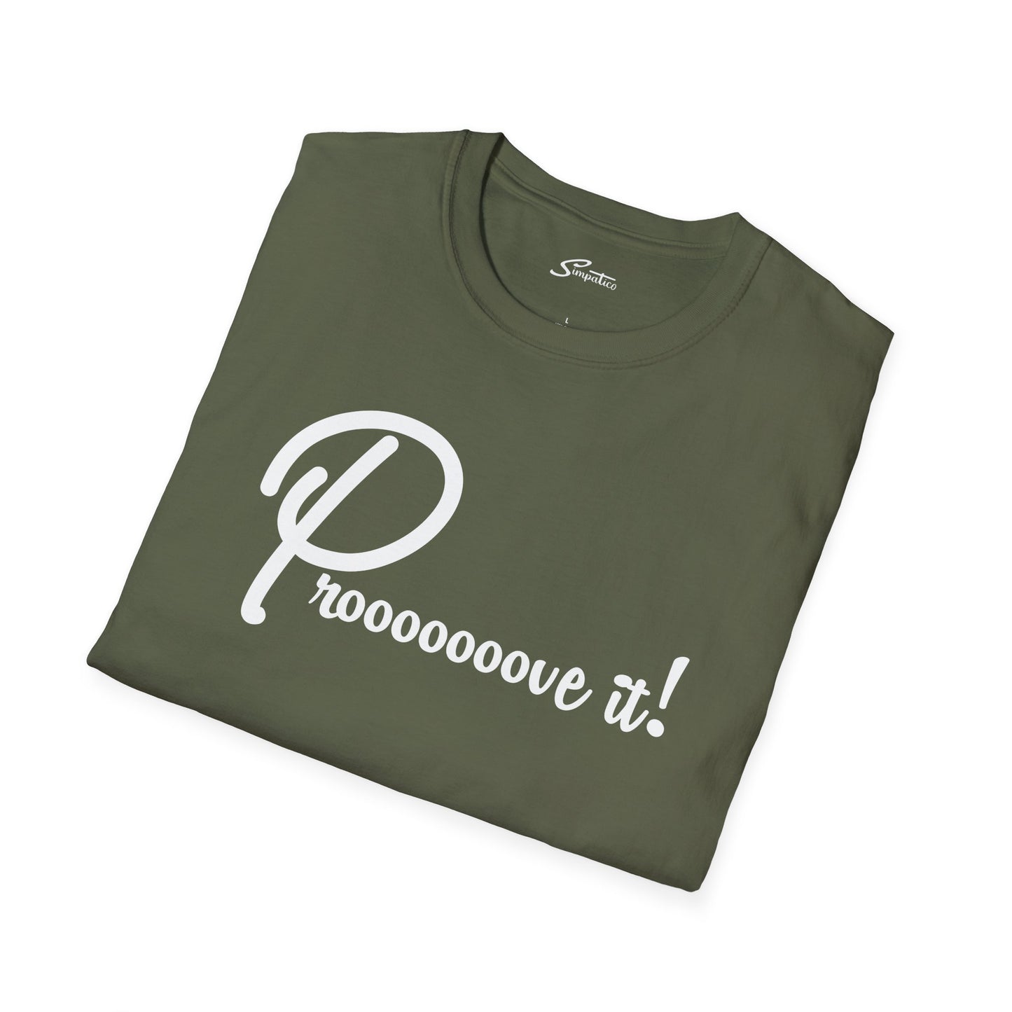 Prove It! - Riggs T-Shirt