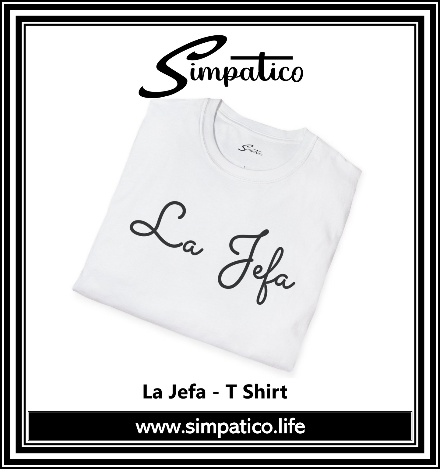 La Jefa - T-Shirt