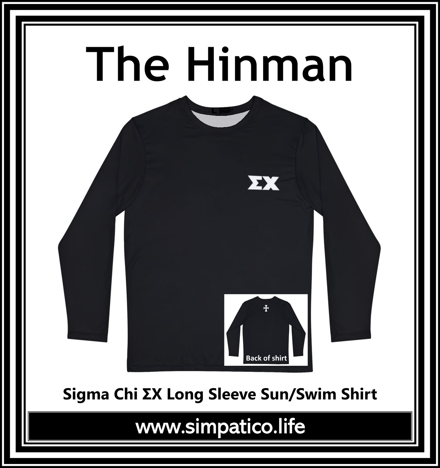 The Hinman – Black - Sigma Chi letters Long Sleeve Active T-Shirt