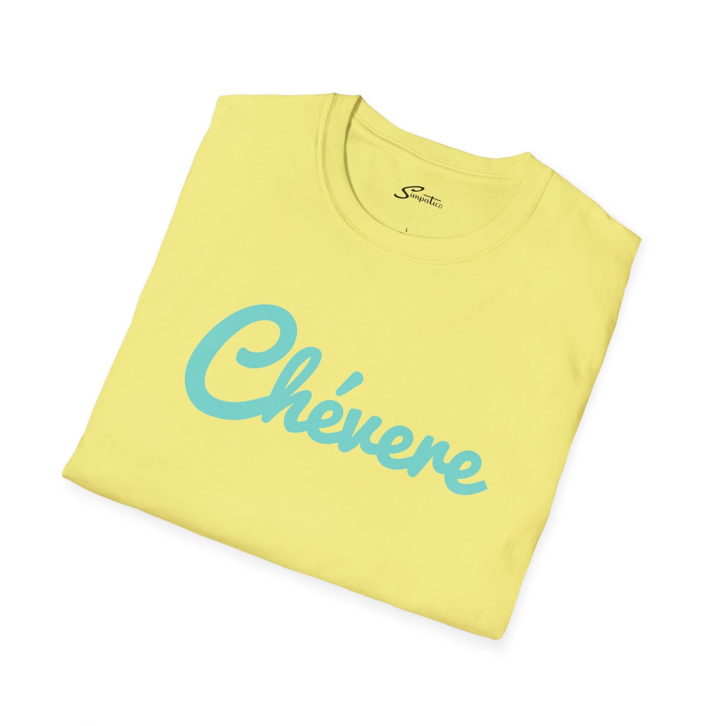 Chévere T-Shirt