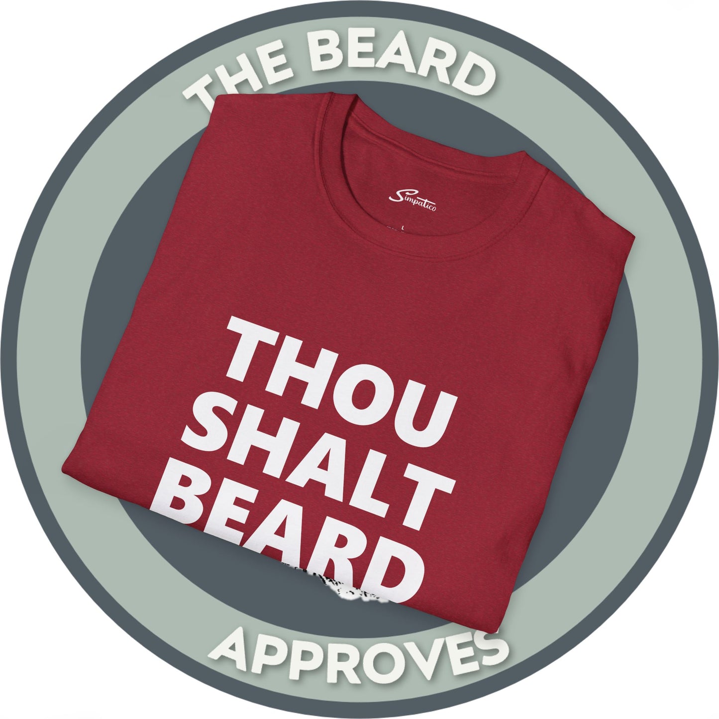Thou Shalt Beard T-Shirt