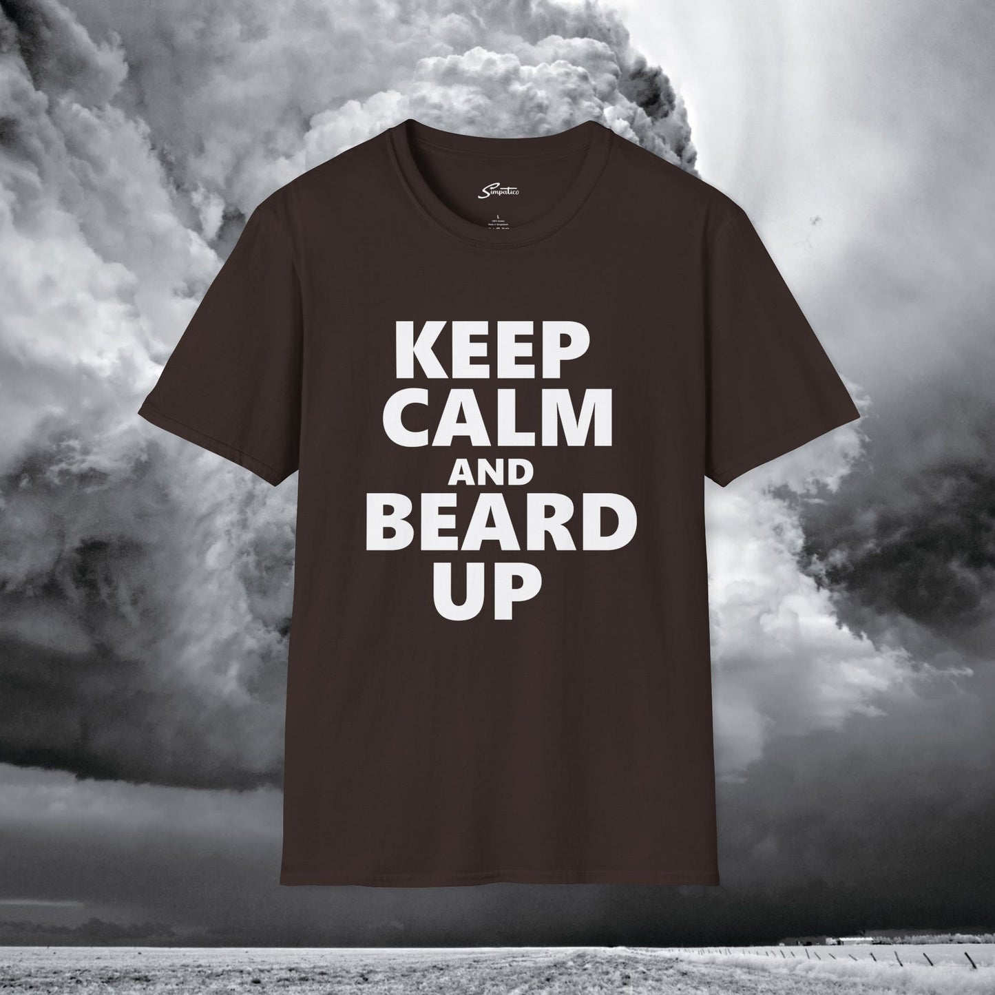 Keep Calm and Beard Up – T-Shirt