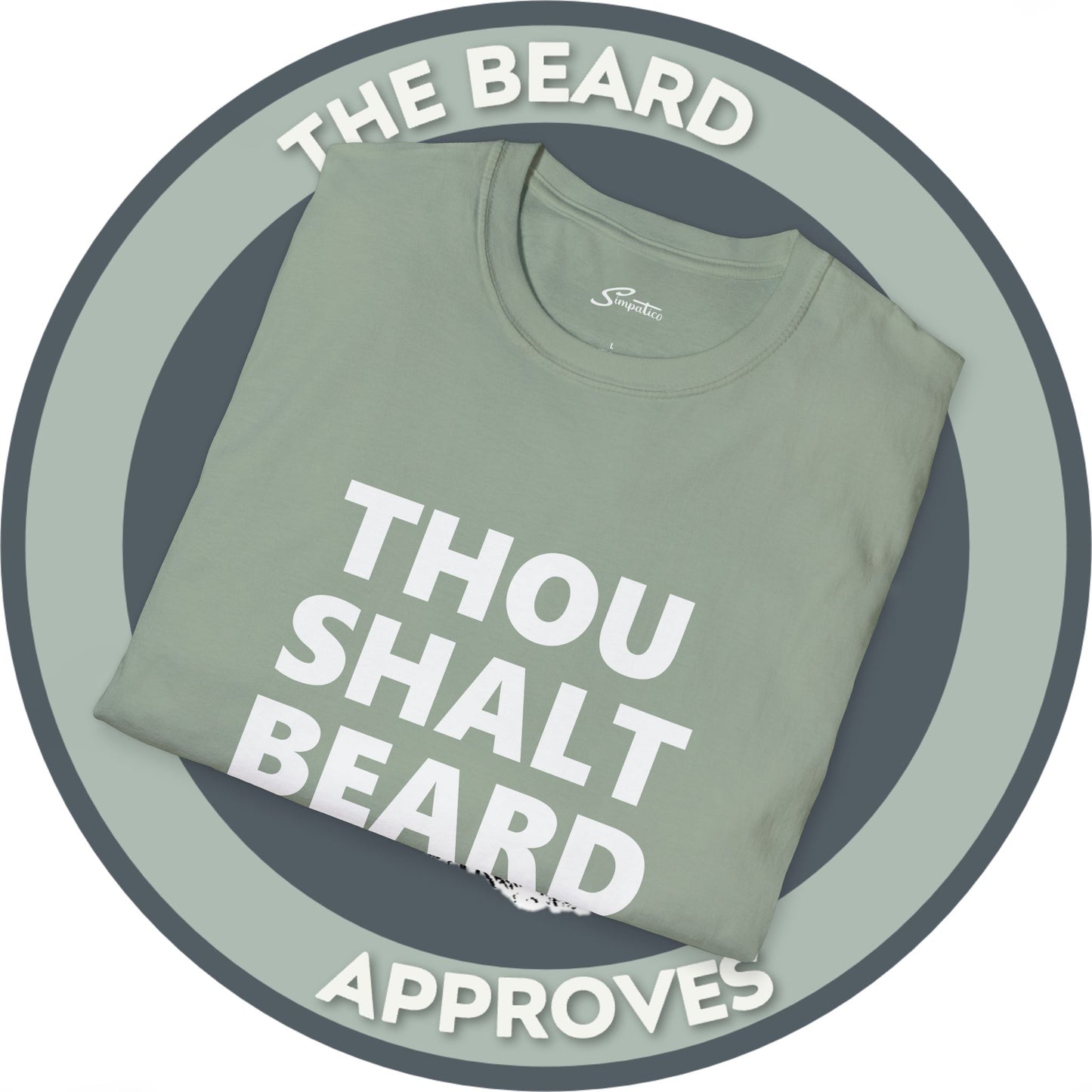Thou Shalt Beard T-Shirt