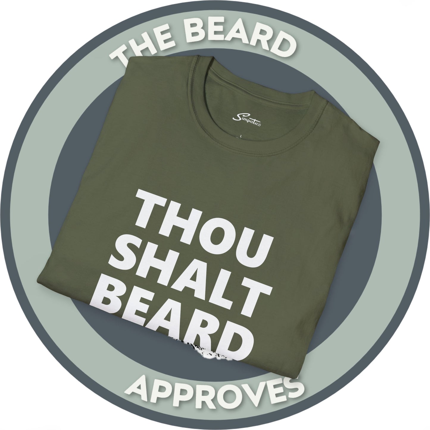 Thou Shalt Beard T-Shirt