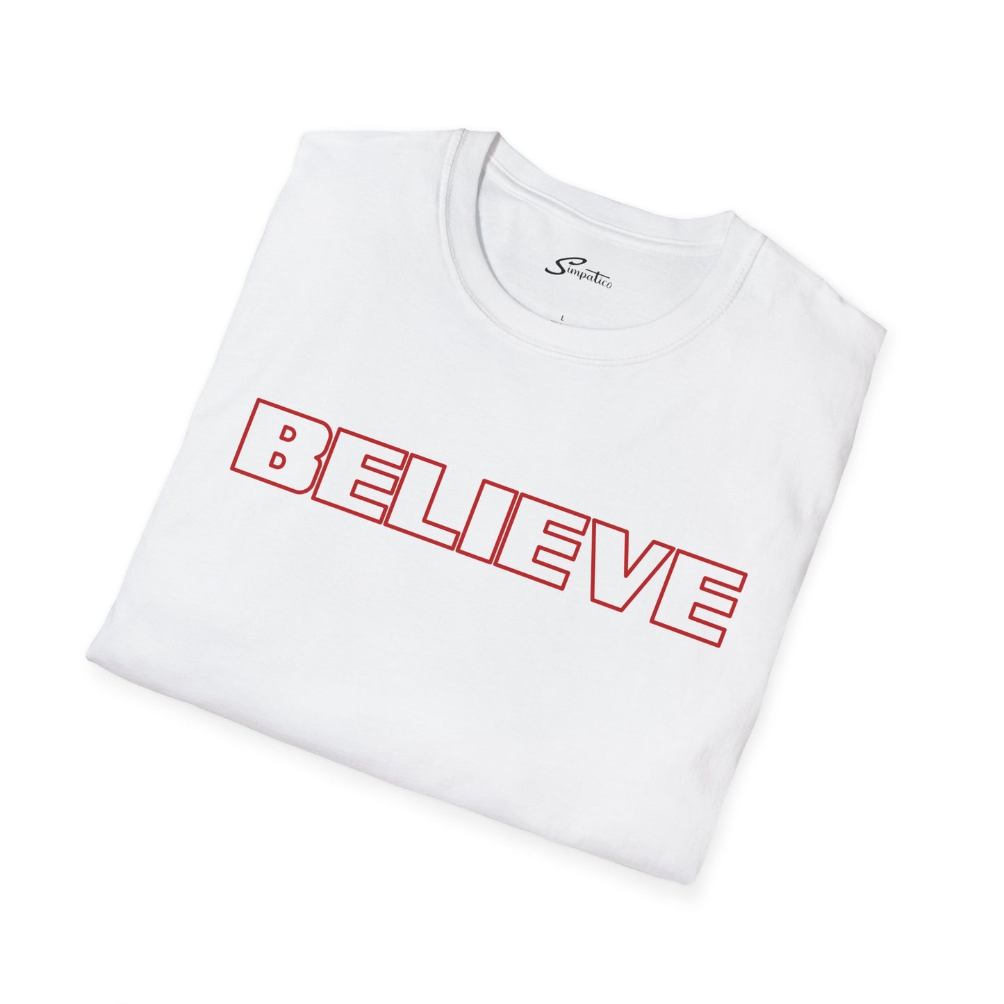 Believe T-Shirt