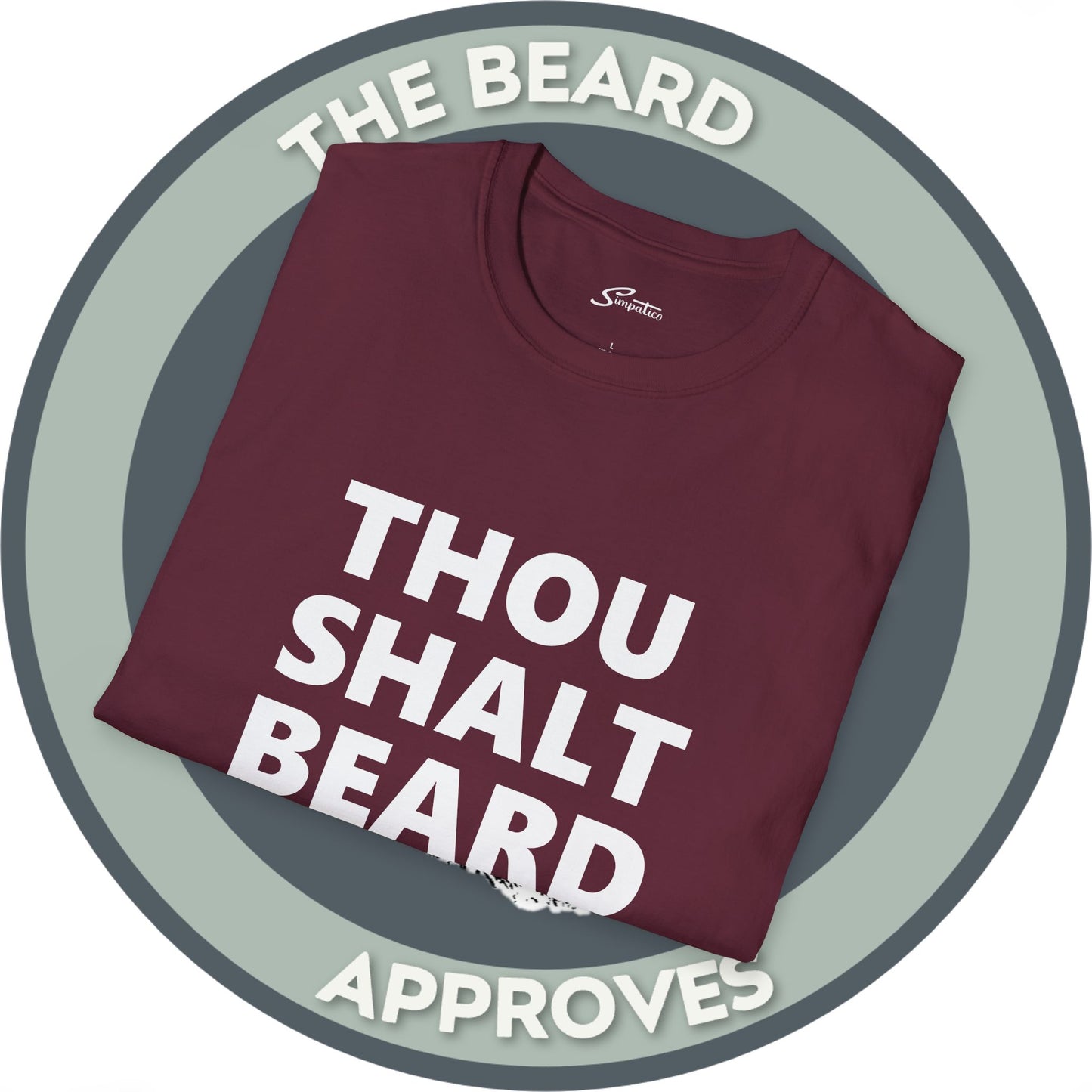 Thou Shalt Beard T-Shirt