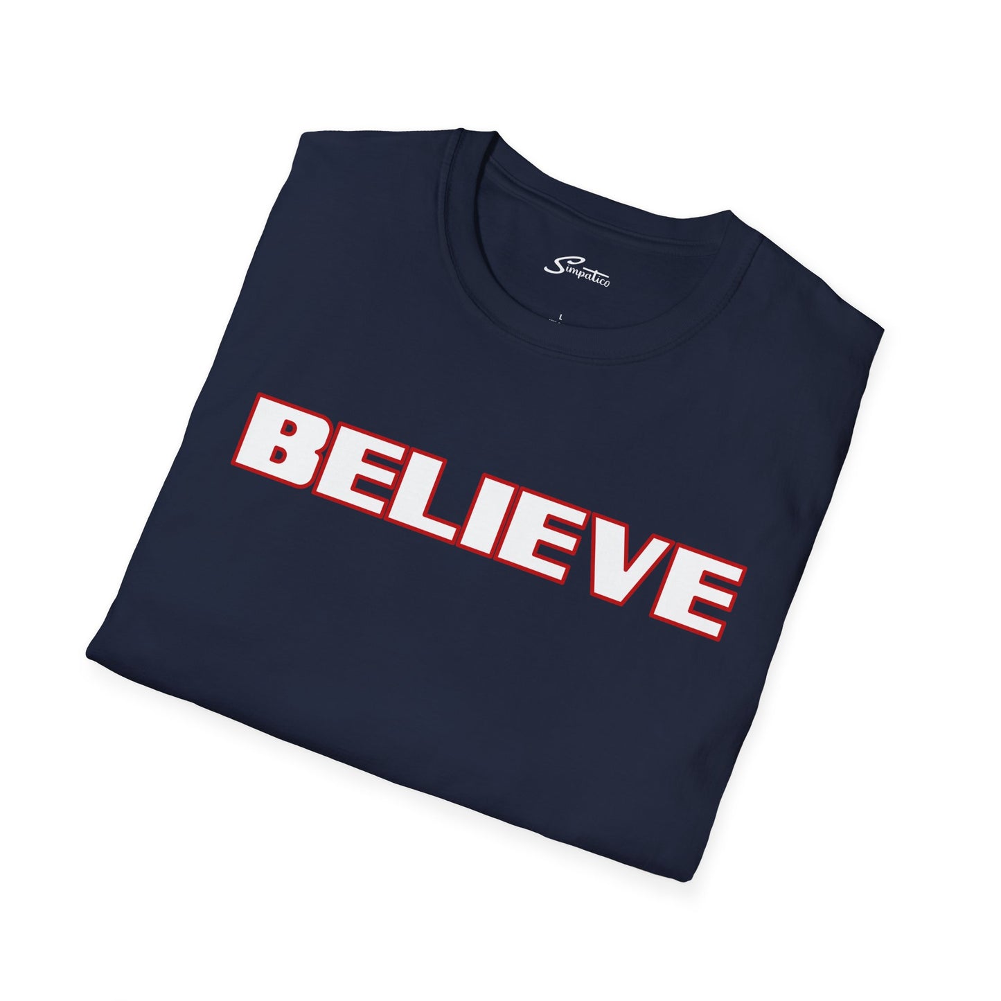 Believe T-Shirt