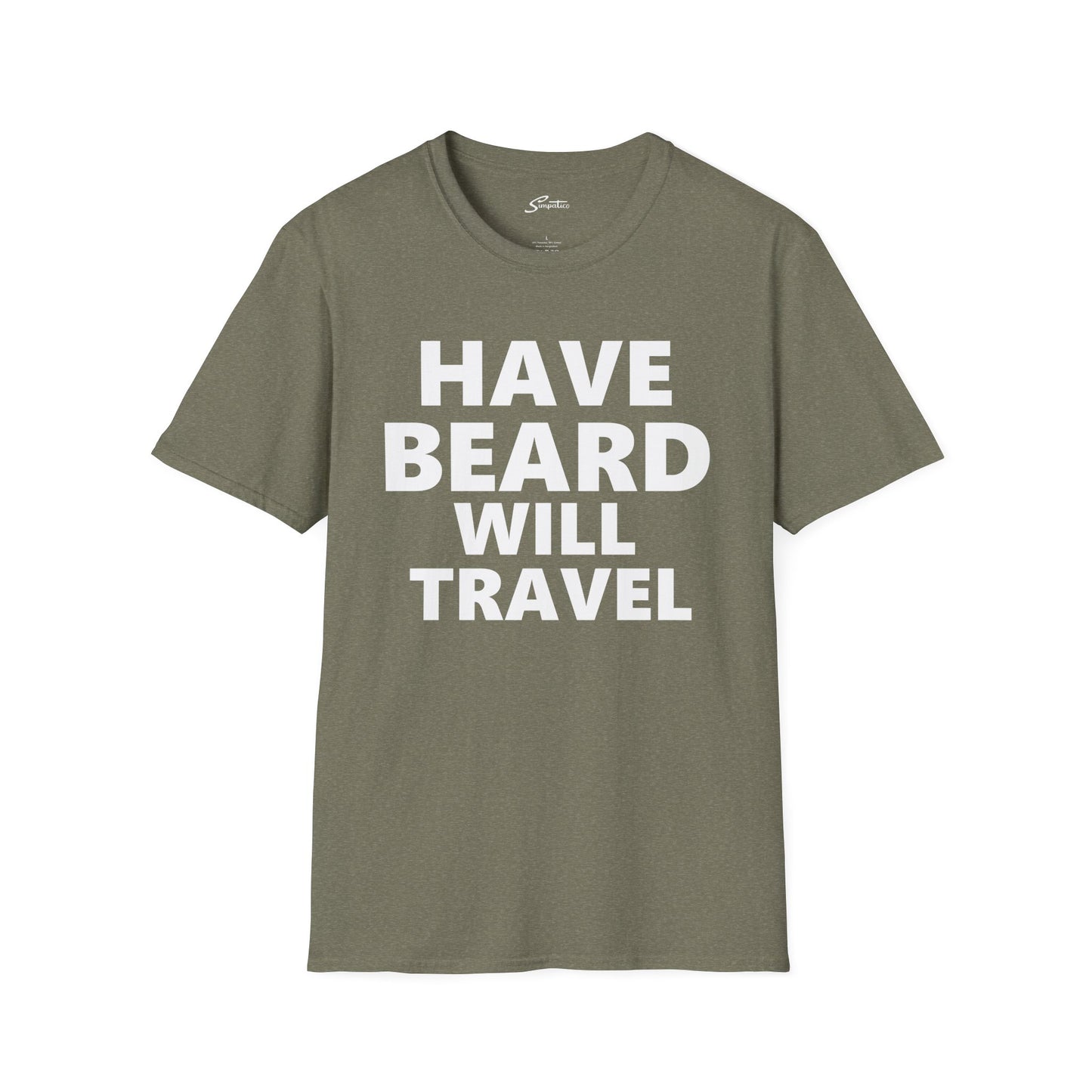 Have Beard Will Travel - T-Shirt