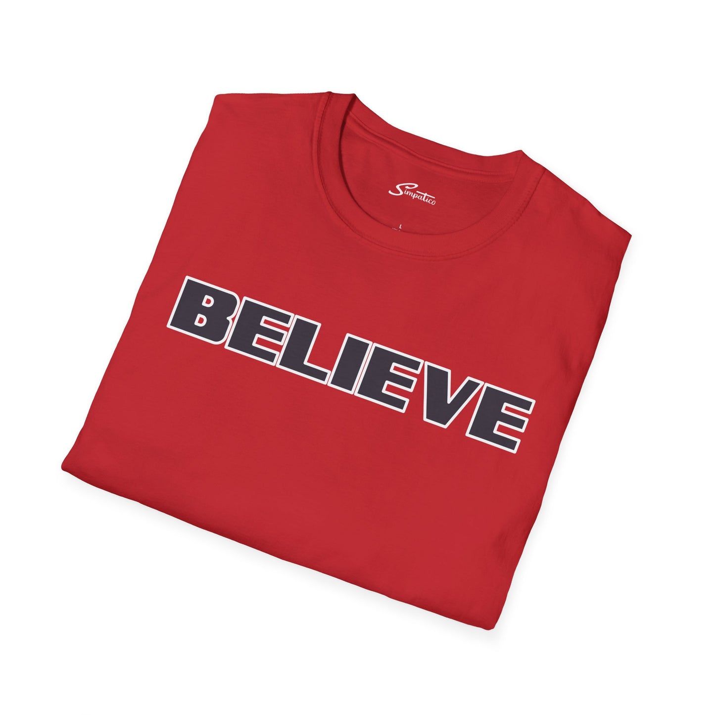 Believe T-Shirt