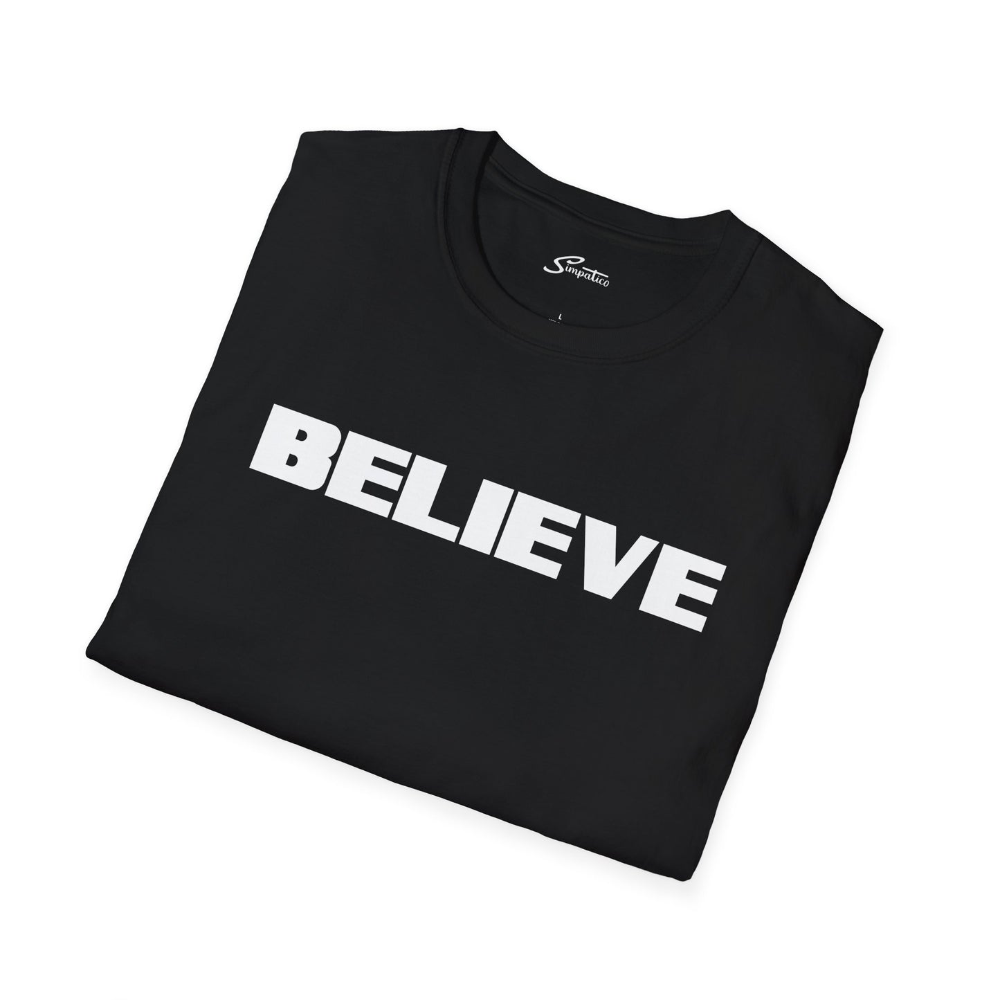 Believe T-Shirt