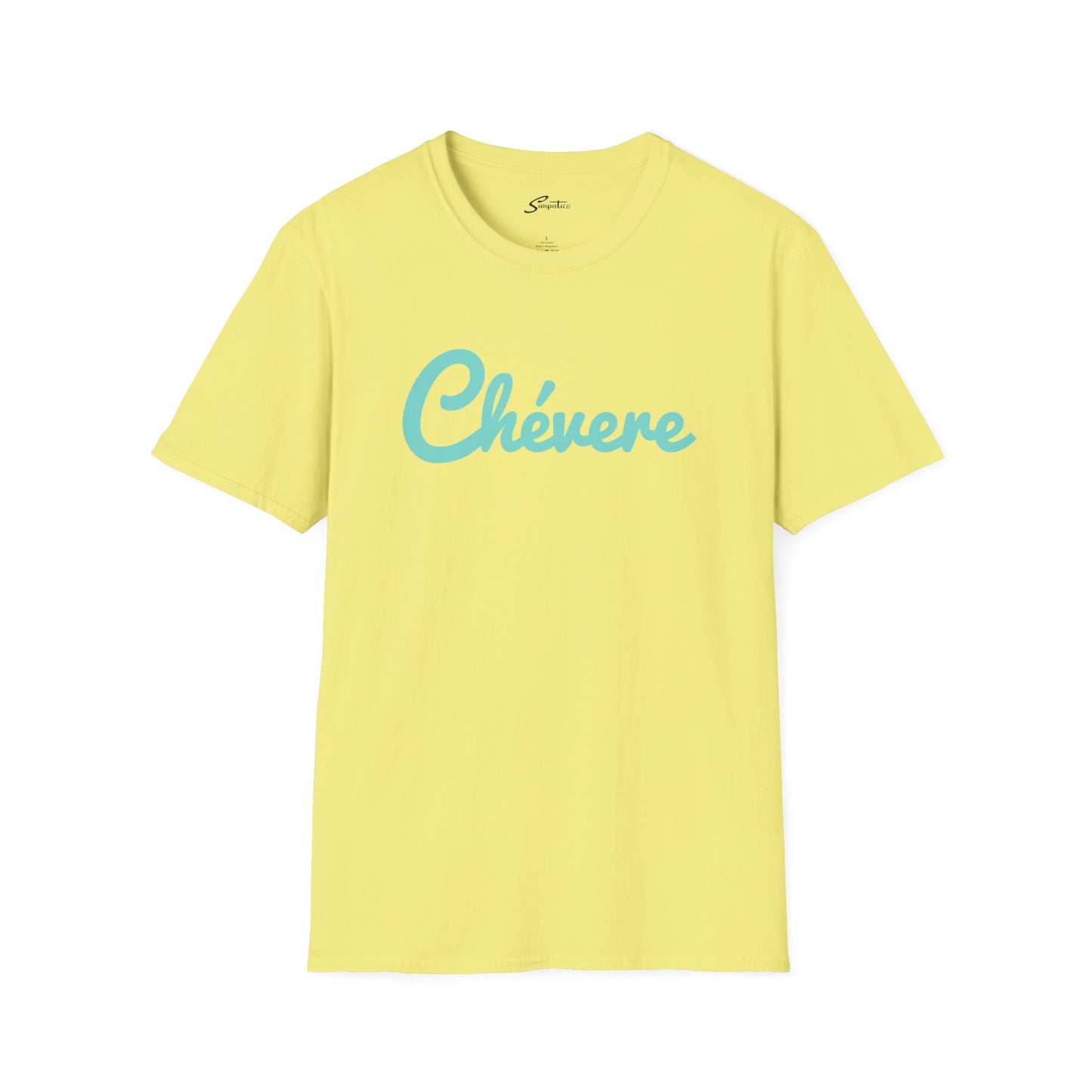 Chévere T-Shirt