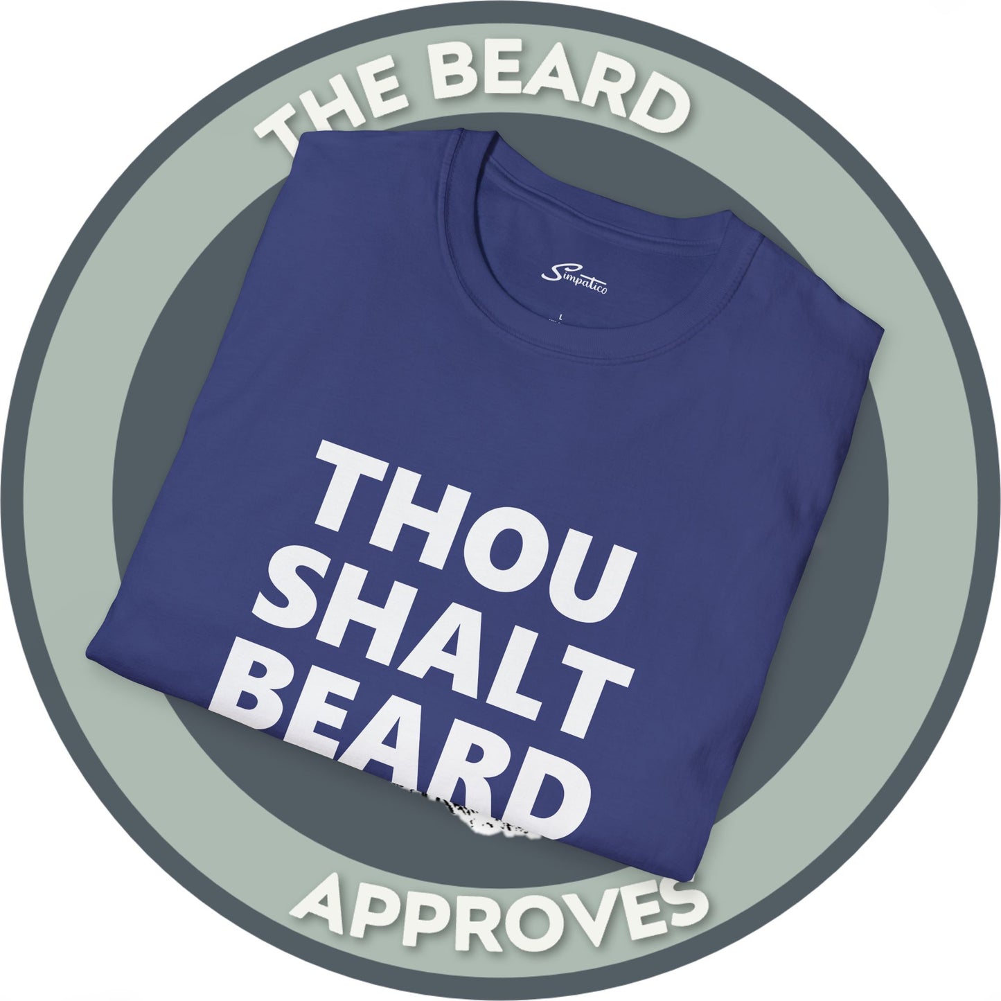 Thou Shalt Beard T-Shirt