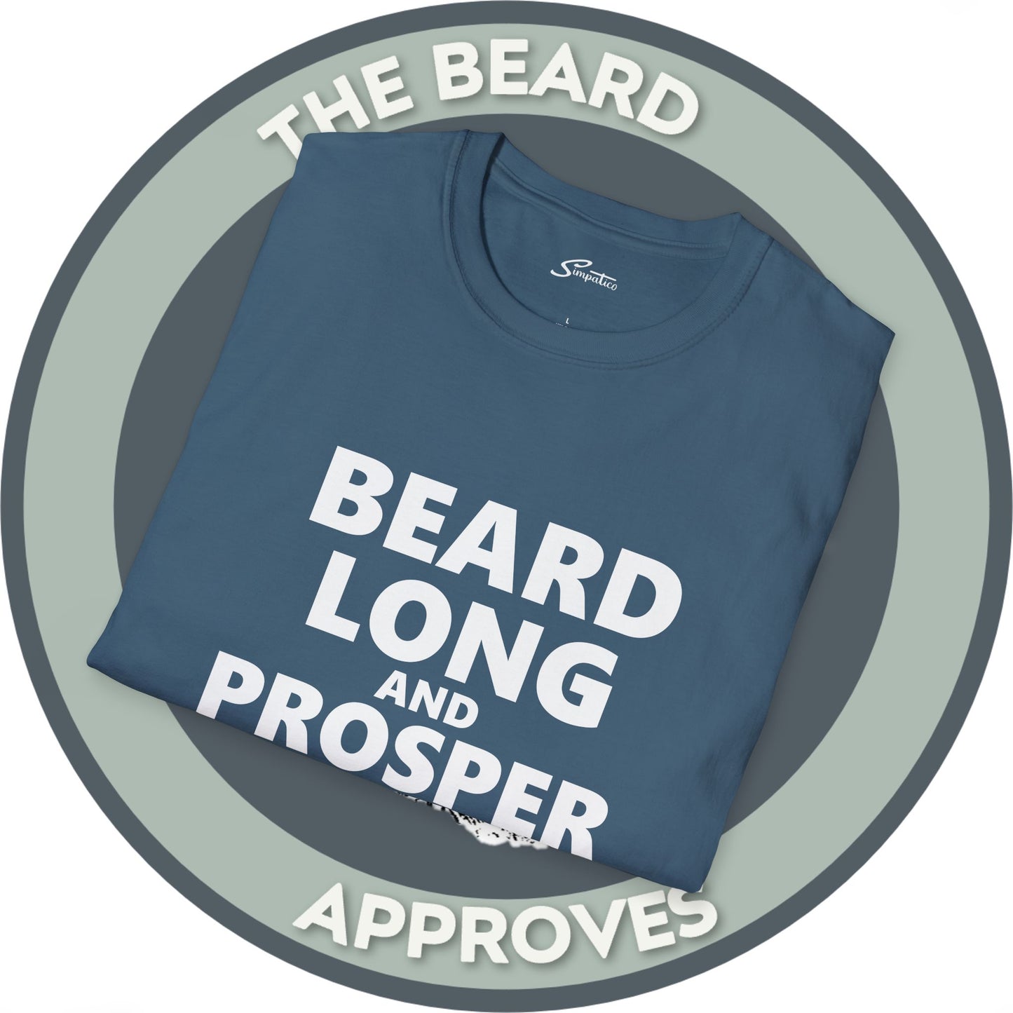 Beard Long & Prosper T-Shirt