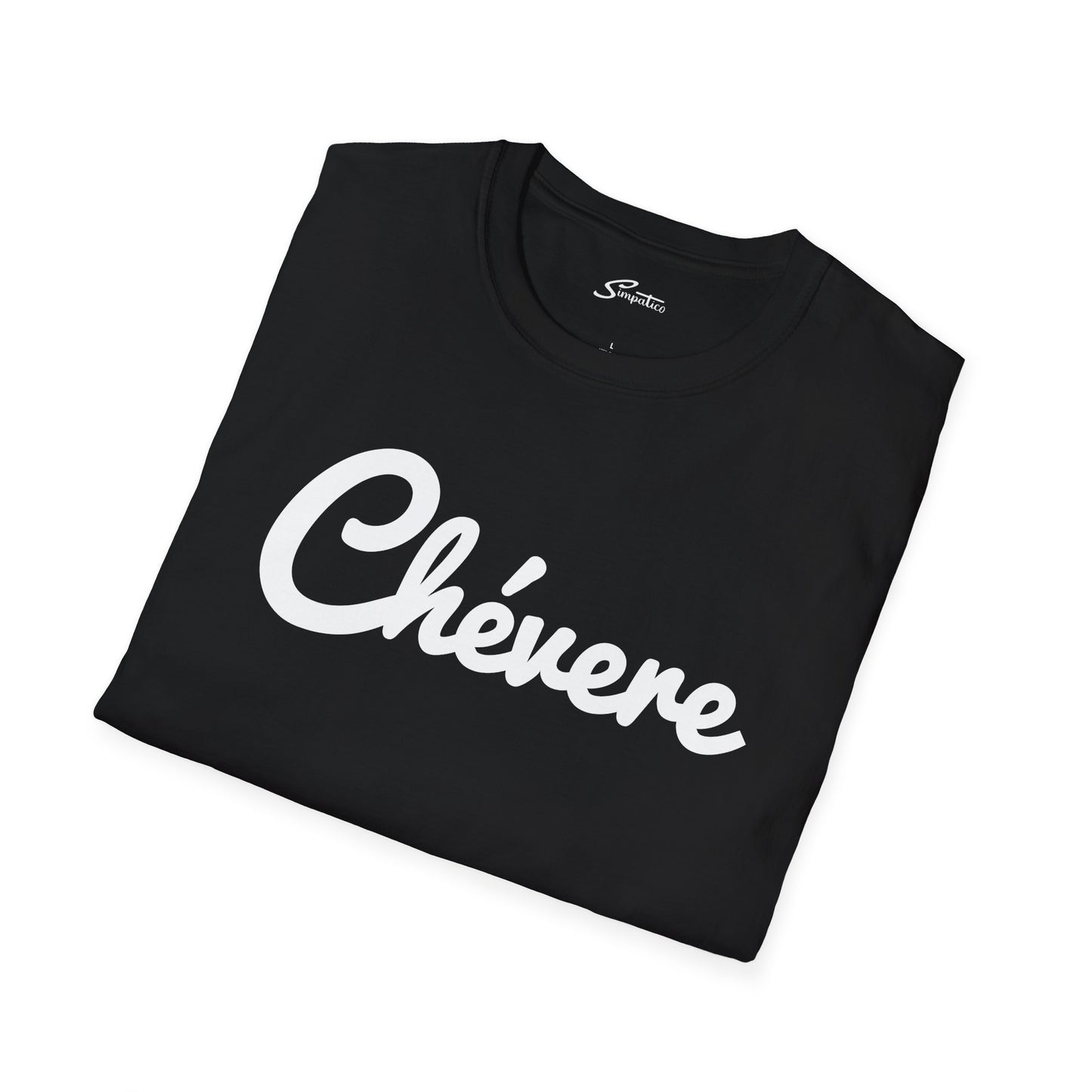Chévere T-Shirt