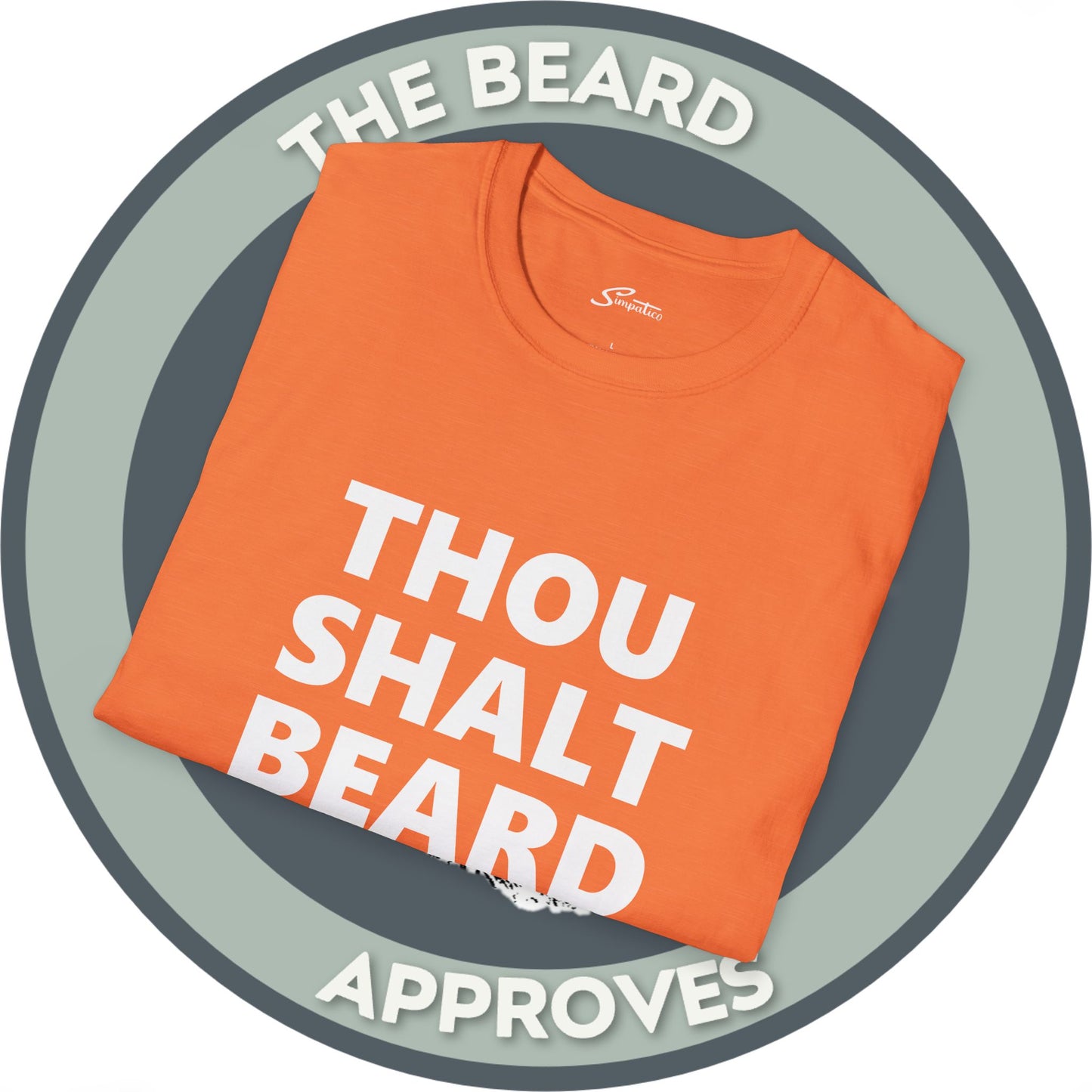 Thou Shalt Beard T-Shirt