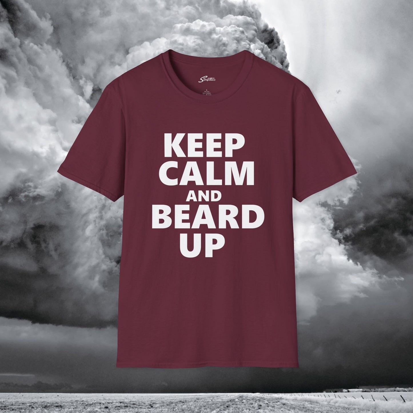 Keep Calm and Beard Up – T-Shirt
