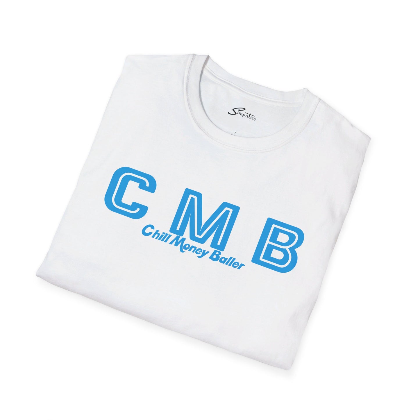 CMB Chill Money Baller - Twibell T-Shirt