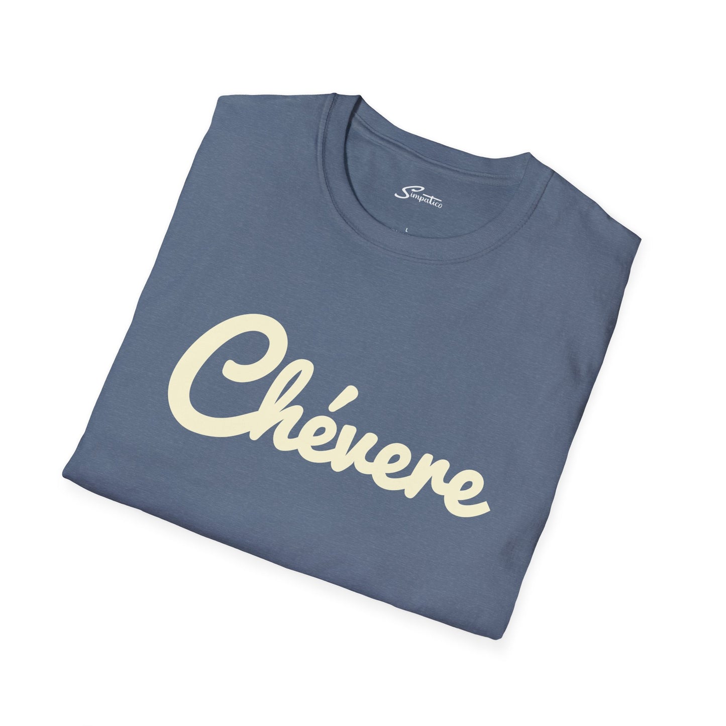 Chévere T-Shirt