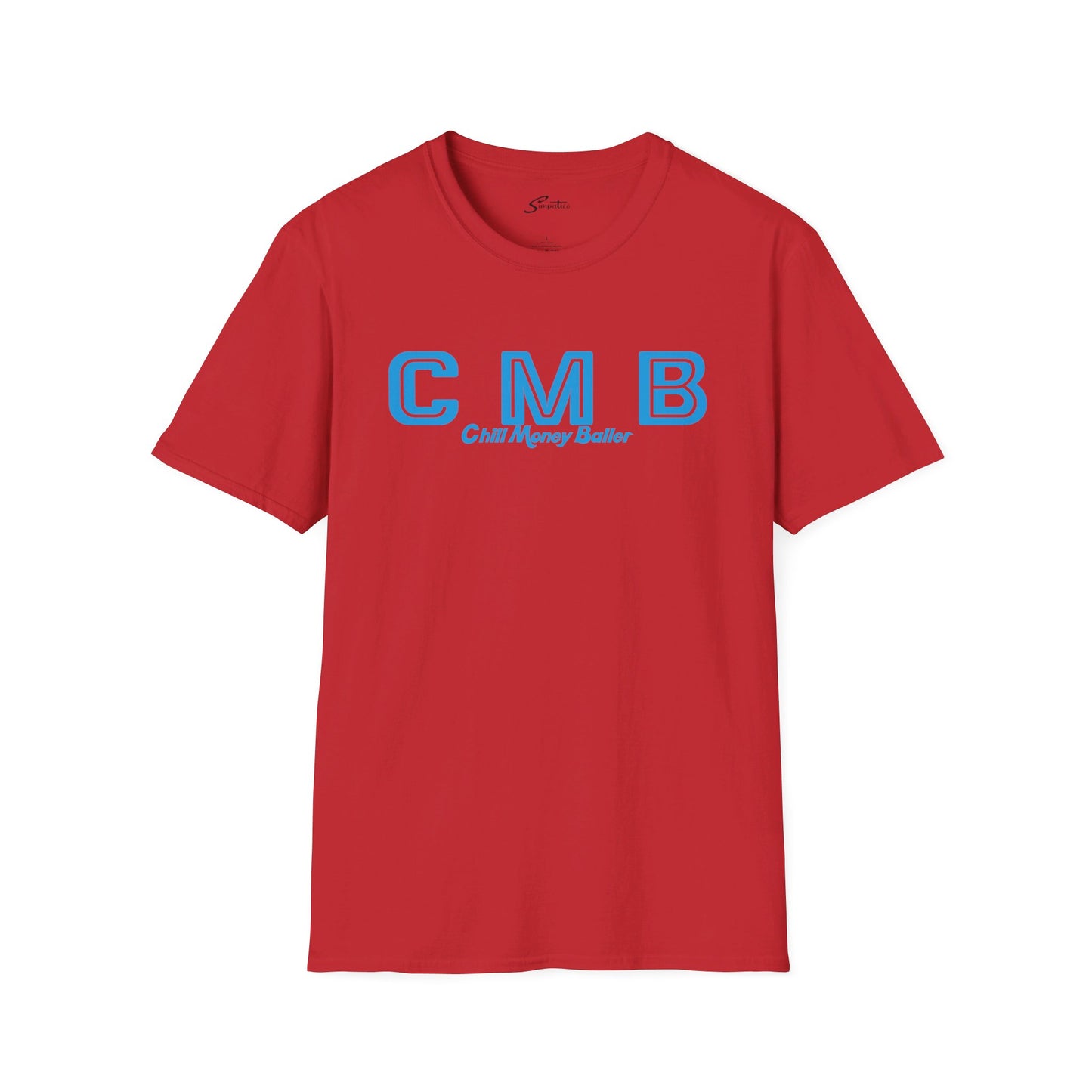 CMB Chill Money Baller - Twibell T-Shirt
