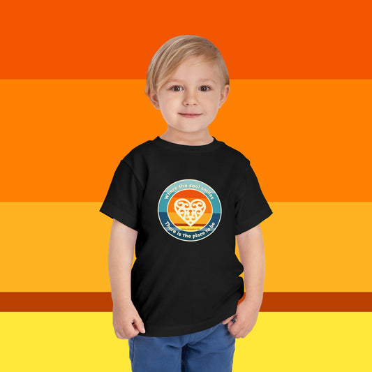 The Place to Be - Toddler Tee Shirt