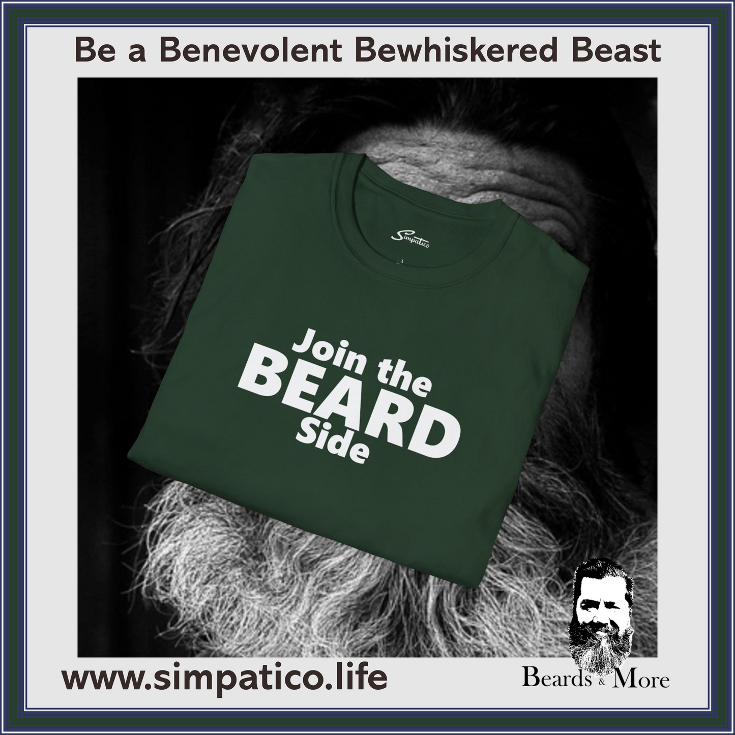 Join the Beard Side – T-Shirt