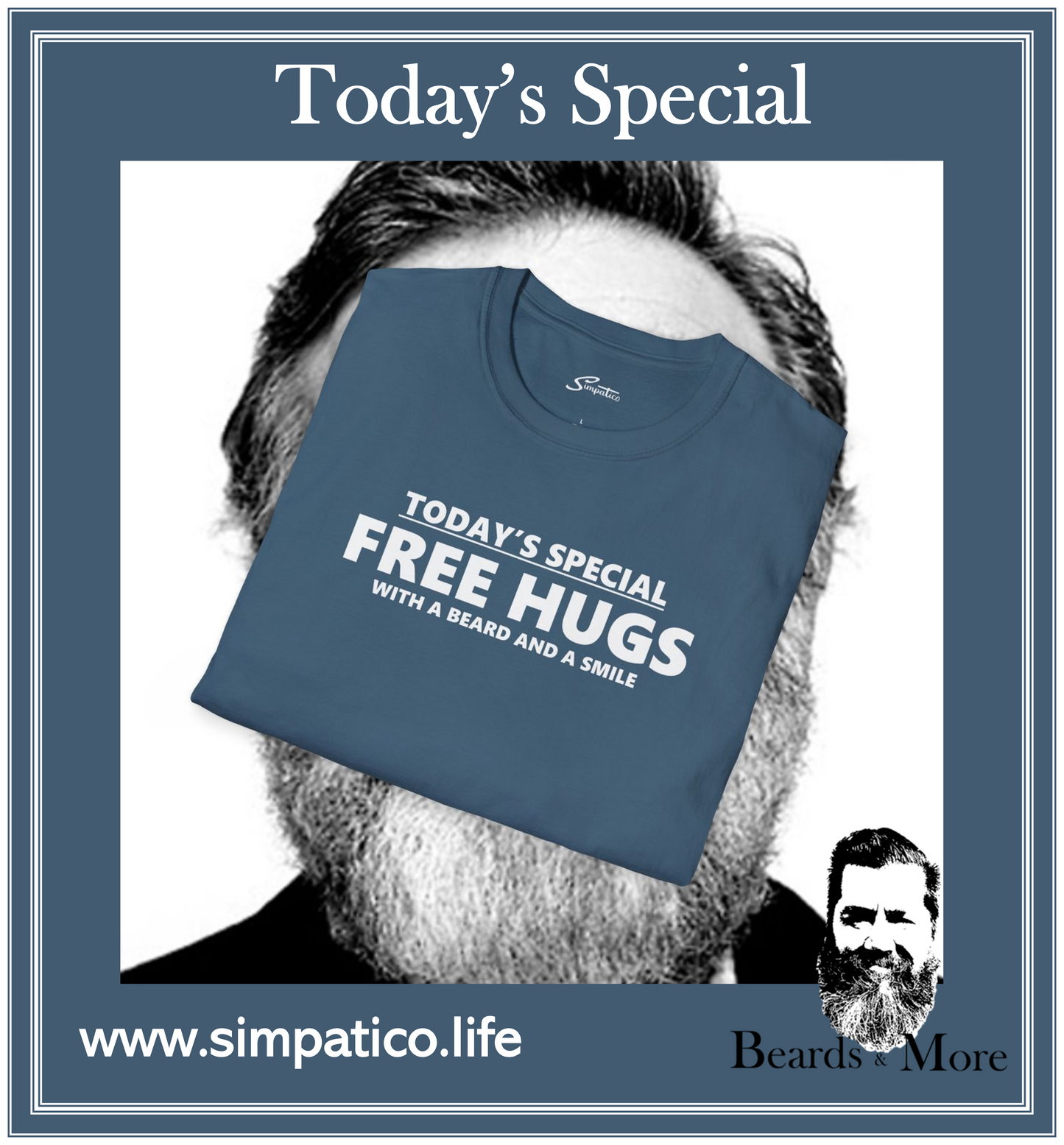 Free Hugs Beard and Smile  T-Shirt