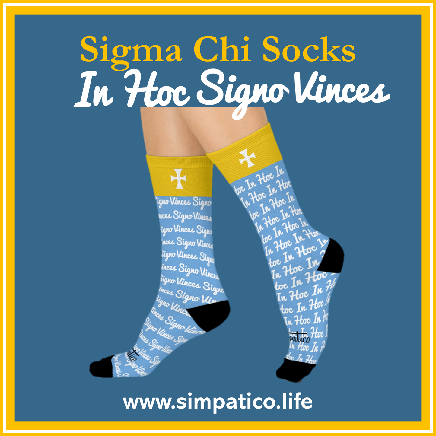 In Hoc Signo Vinces- Sigma Chi Socks