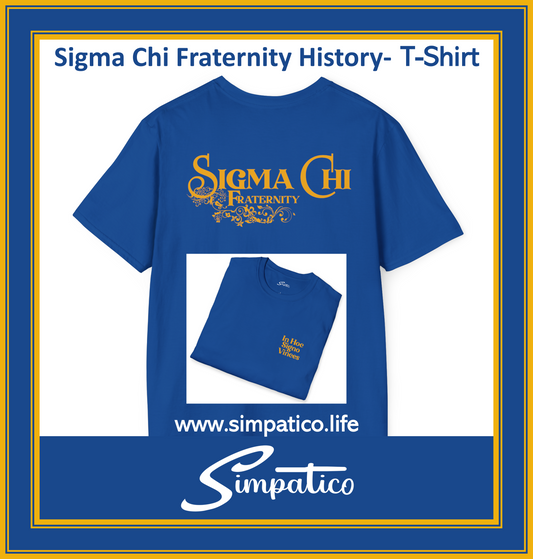 Sigma Chi Fraternity History  - T-Shirt